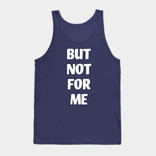 Aching for a Different Melody Tank Top